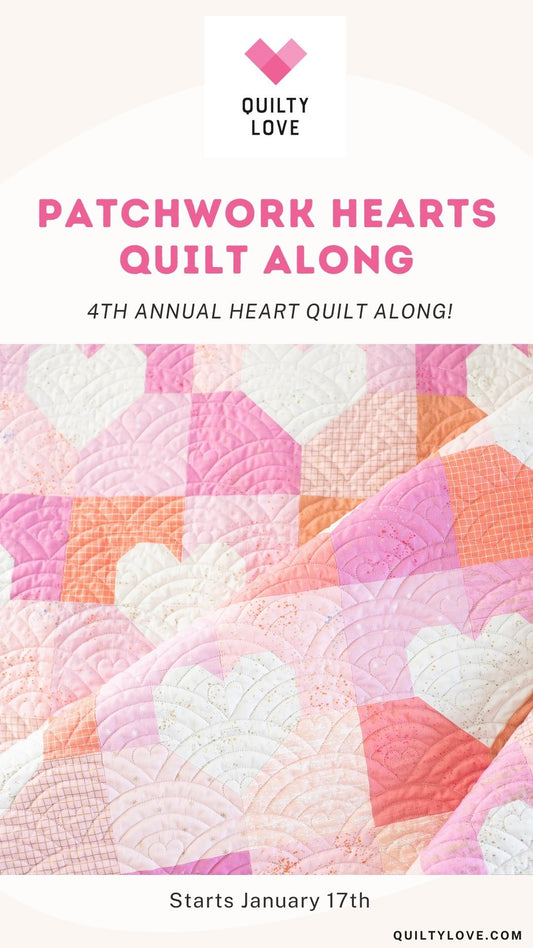Patchwork Hearts Quilt Along