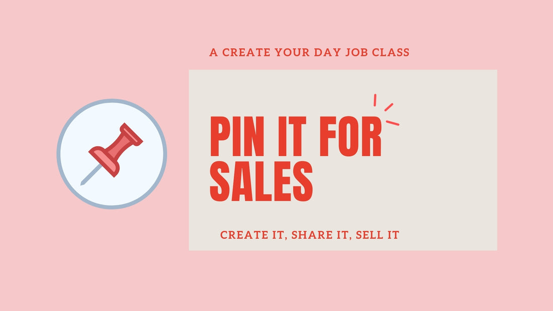 Pin it for Sales - Pinterest course