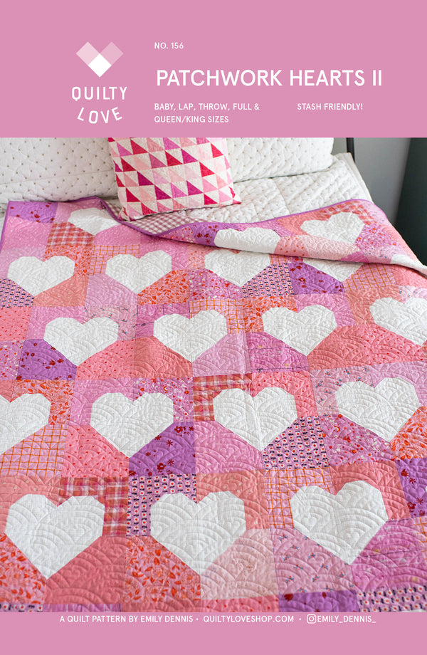 Patchwork Hearts II PRINTED Quilt Pattern – Quilty Love