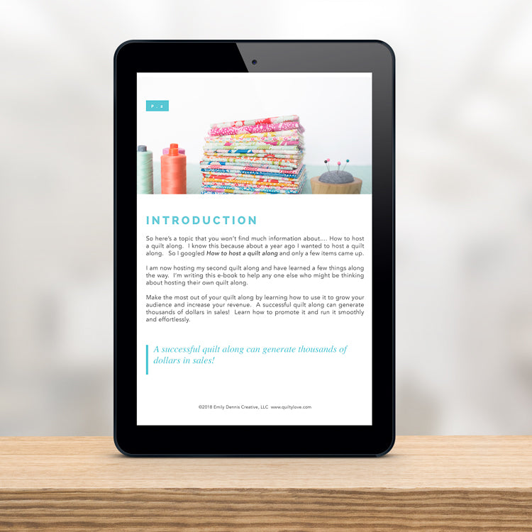 Grow your Business How to Host a Quilt Along ebook Quilty Love